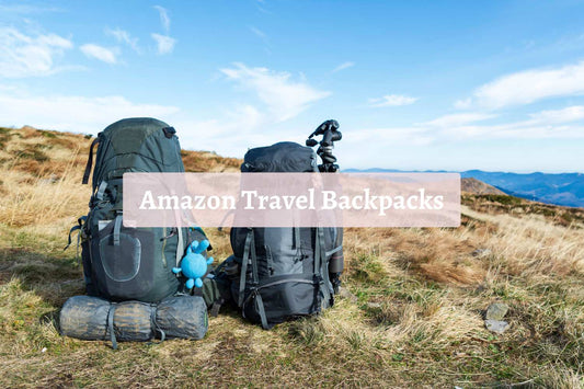 Best Amazon Travel Backpacks